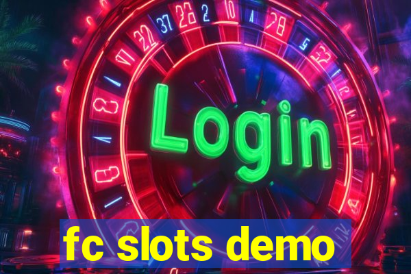 fc slots demo